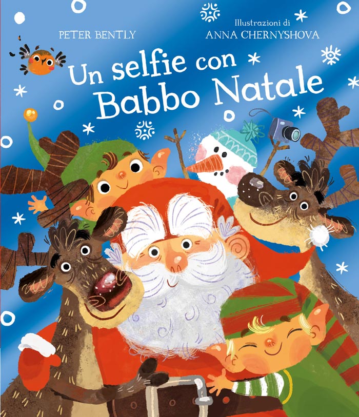 Immagini Natalizie Per Bambini.Un Selfie Con Babbo Natale Un Libro Natalizio Per Bambini Con Uno Sguardo Contemporaneo Tra Relax Viaggio Nel Mondo E Selfie Libricino Libri Fiabe E Favole Per Bambini E